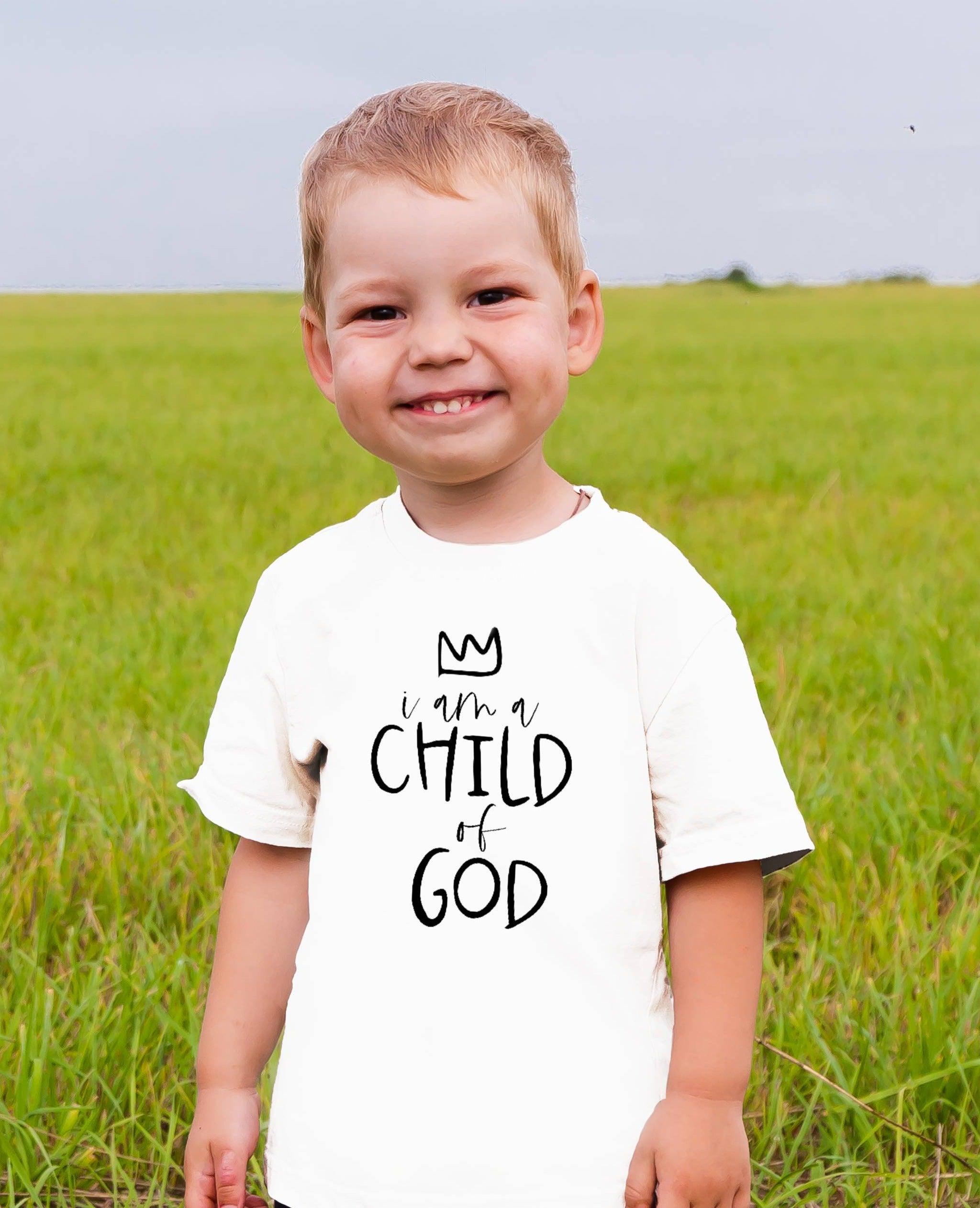 I am a Child of God -  Shirt - Rejoice In Creation