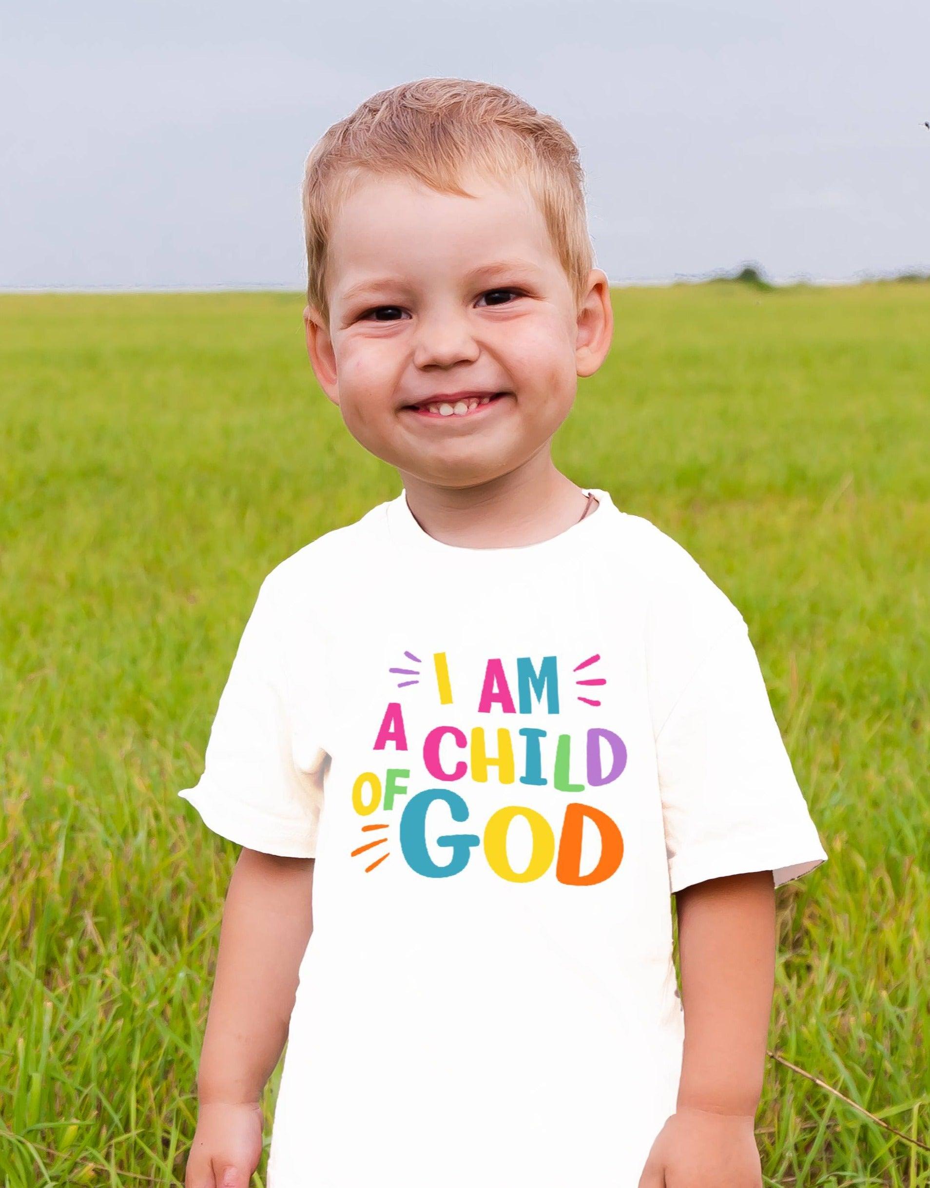 I am a Child of God -Color Shirt - Rejoice In Creation
